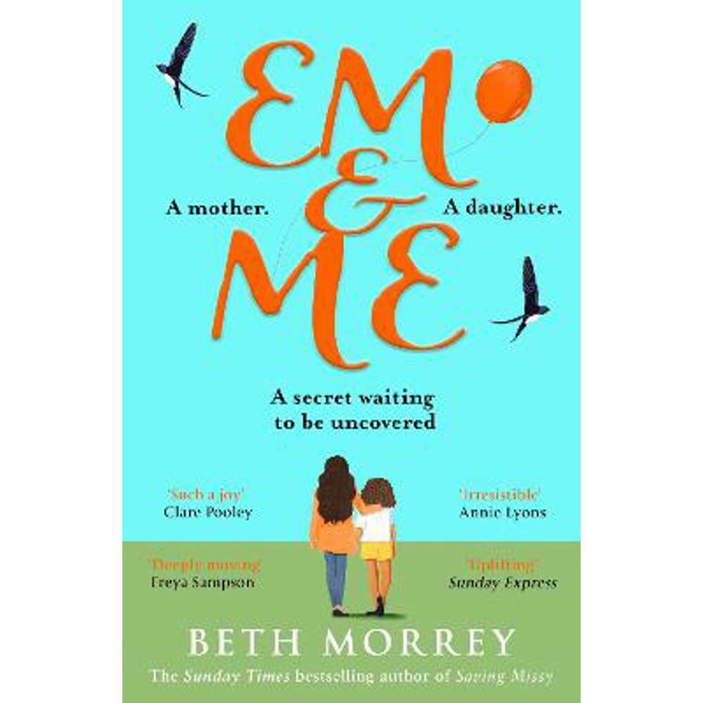 Em & Me (Paperback) - Beth Morrey
